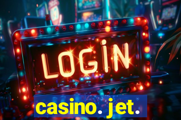 casino. jet.