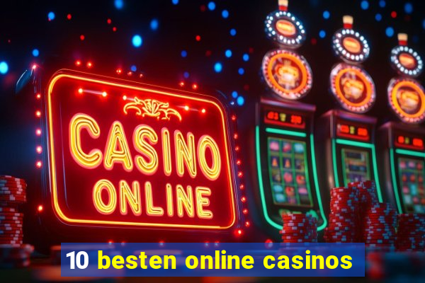 10 besten online casinos