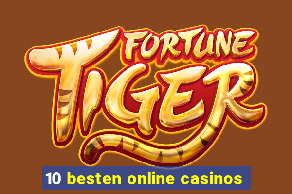 10 besten online casinos