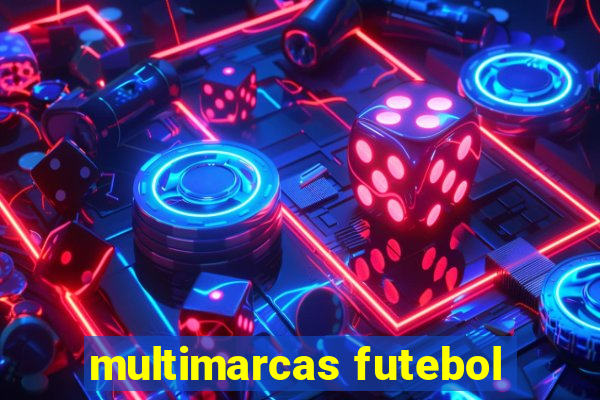 multimarcas futebol