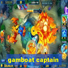 gamboat captain