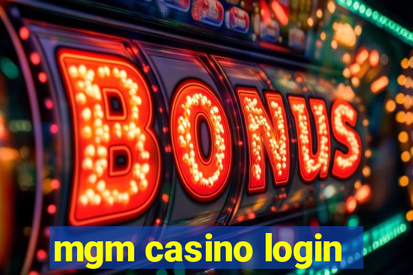 mgm casino login