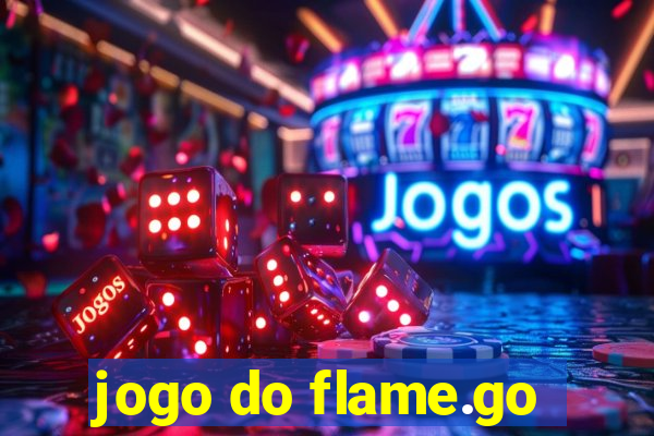 jogo do flame.go