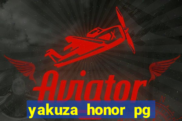 yakuza honor pg slot demo