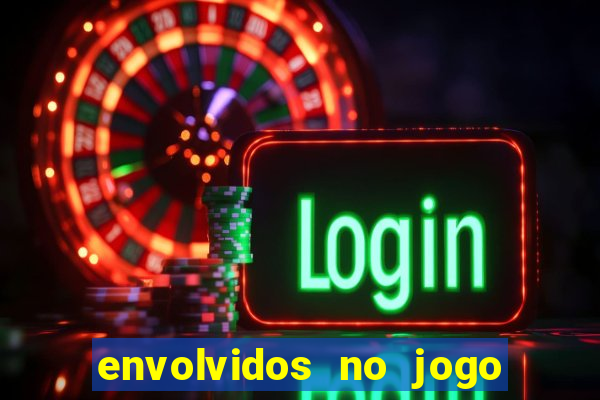 envolvidos no jogo do tigrinho