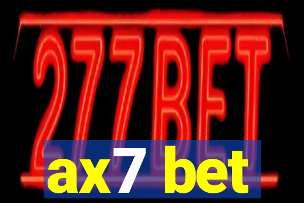 ax7 bet