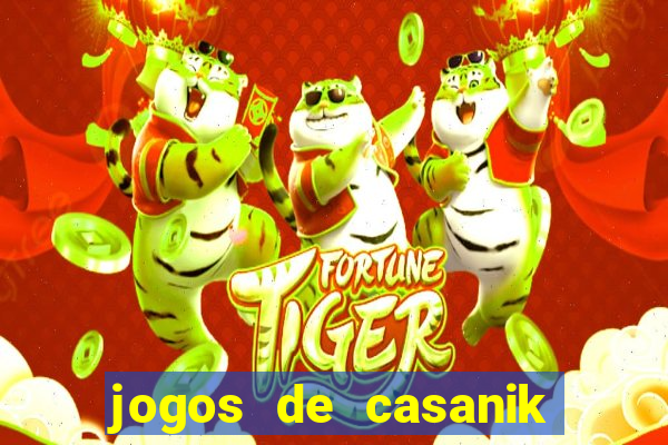 jogos de casanik online gratis