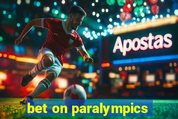 bet on paralympics