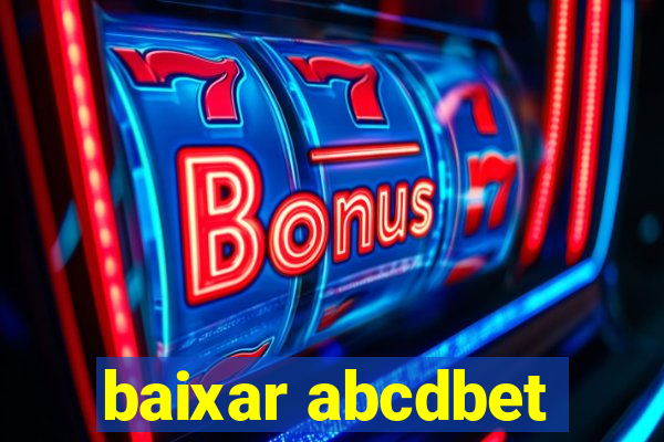 baixar abcdbet