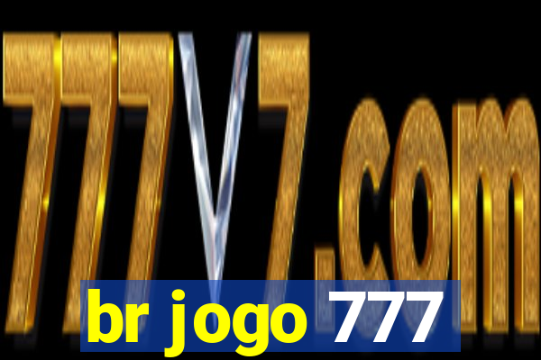 br jogo 777