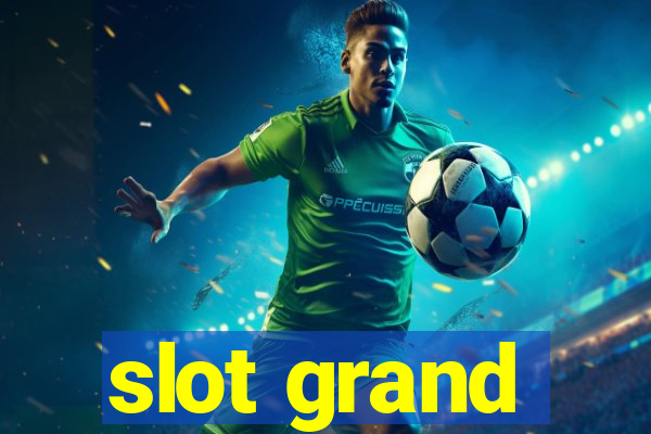 slot grand