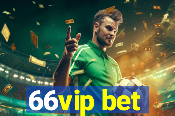 66vip bet