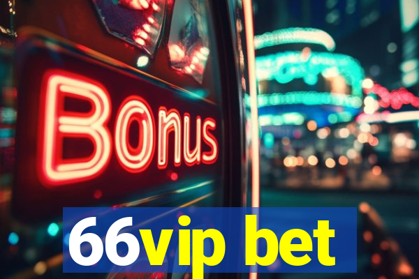 66vip bet