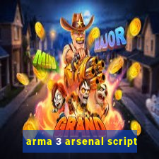 arma 3 arsenal script