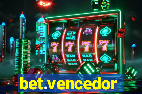 bet.vencedor