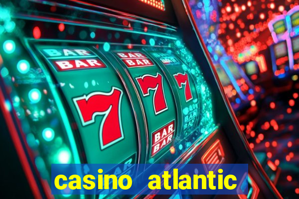 casino atlantic city nj