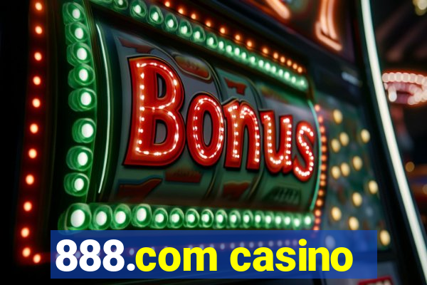 888.com casino