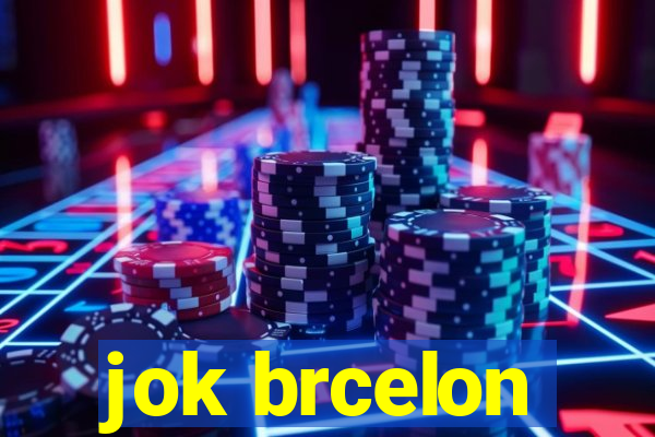 jok brcelon