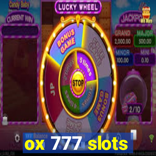 ox 777 slots