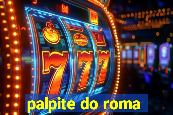 palpite do roma