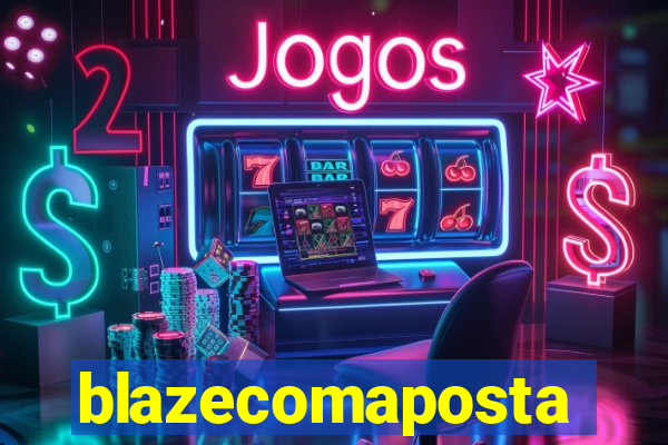 blazecomaposta