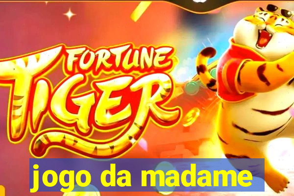 jogo da madame