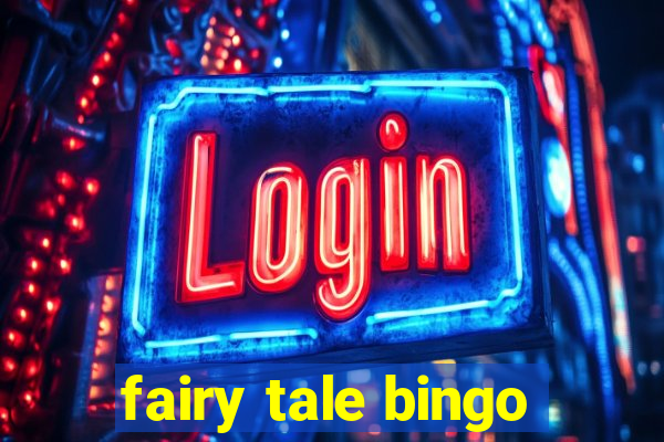 fairy tale bingo