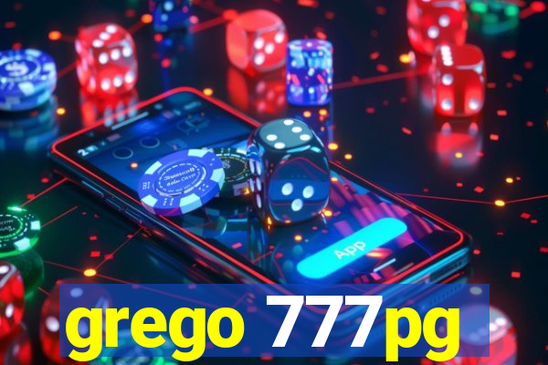 grego 777pg