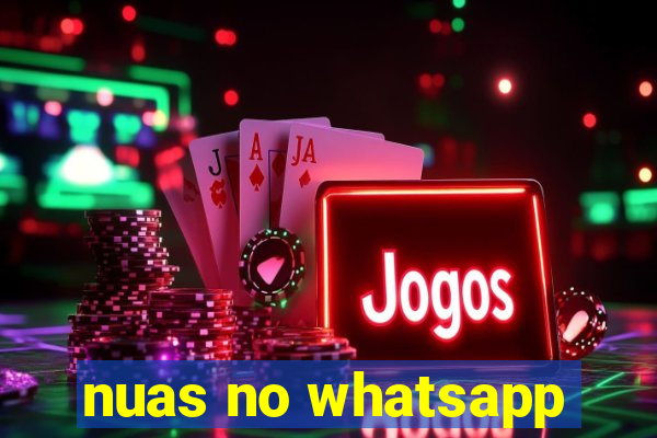 nuas no whatsapp