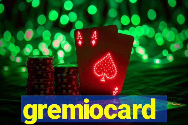 gremiocard