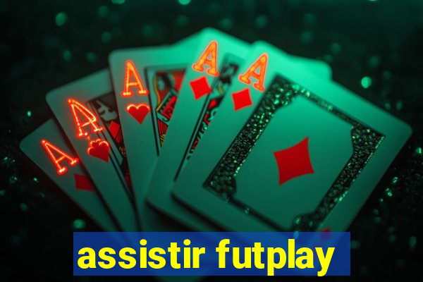 assistir futplay