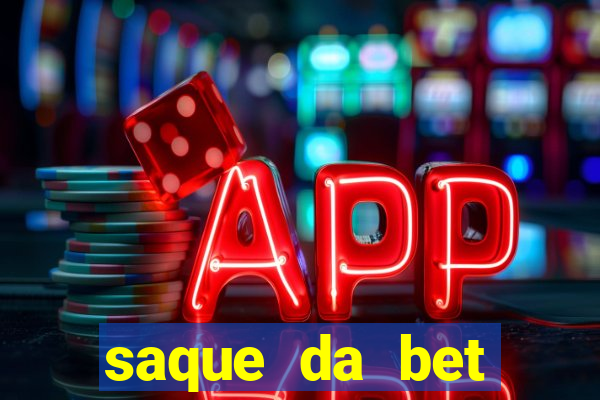 saque da bet demora quanto tempo