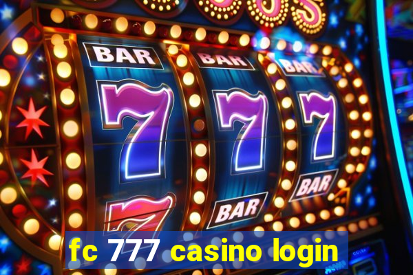 fc 777 casino login