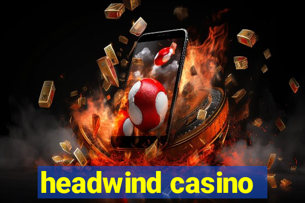 headwind casino