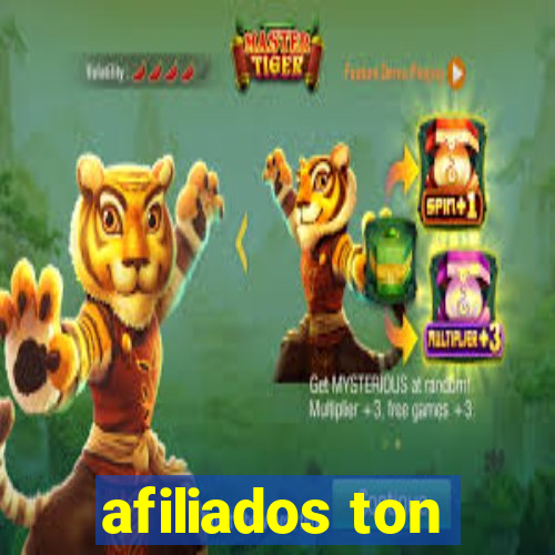 afiliados ton