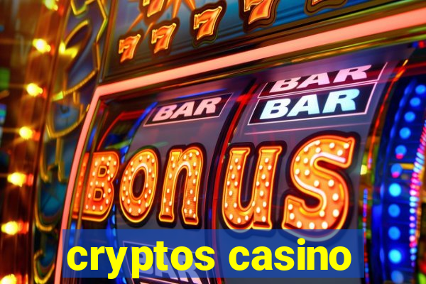 cryptos casino