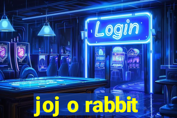 joj o rabbit