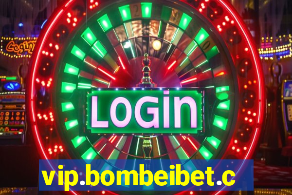 vip.bombeibet.com