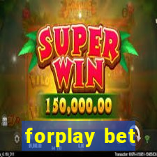 forplay bet