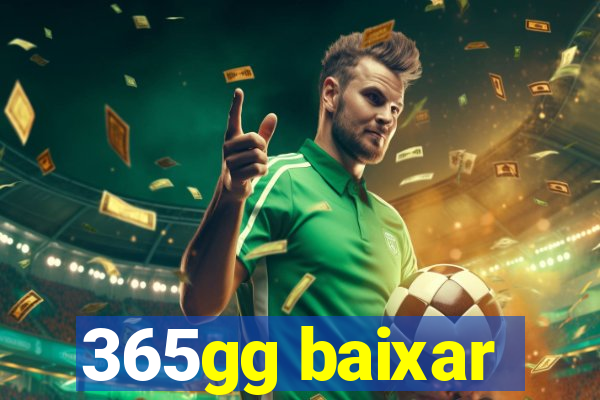 365gg baixar