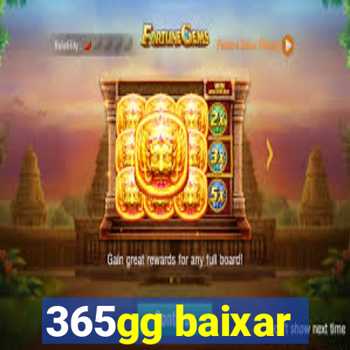 365gg baixar