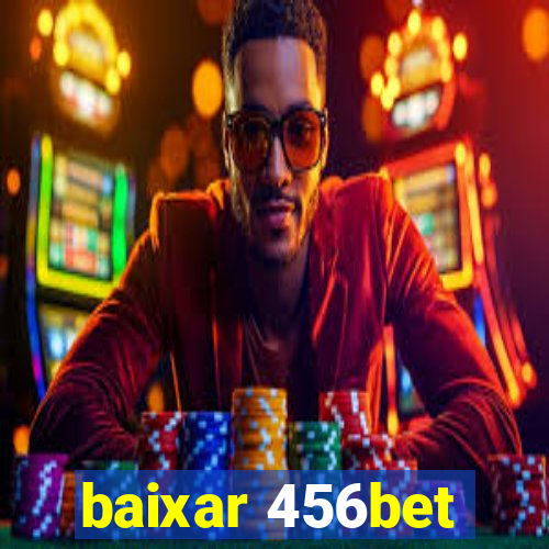 baixar 456bet