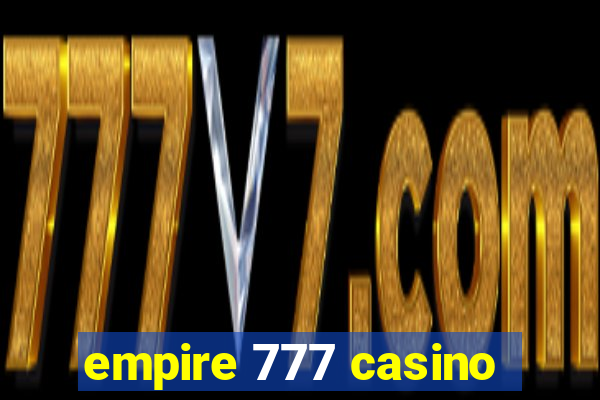 empire 777 casino