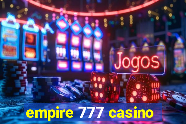 empire 777 casino