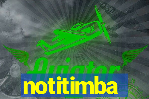 notitimba