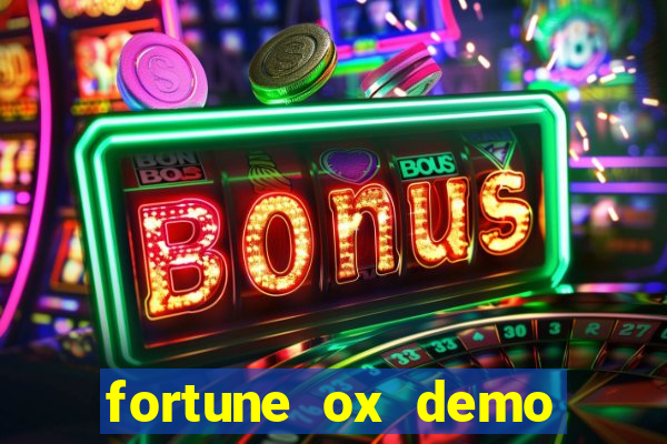 fortune ox demo gr谩tis tigre