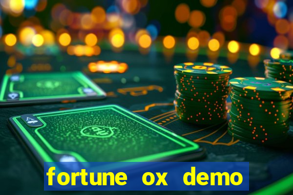 fortune ox demo gr谩tis tigre