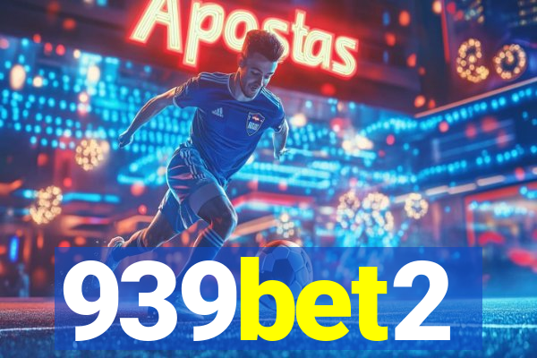 939bet2