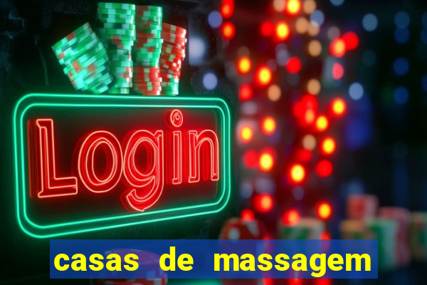 casas de massagem porto alegre