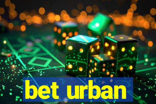 bet urban